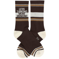 Less Thinking More Drinking Socks