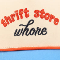 Thrift Store Wh*re Trucker Hat