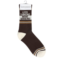 Less Thinking More Drinking Socks